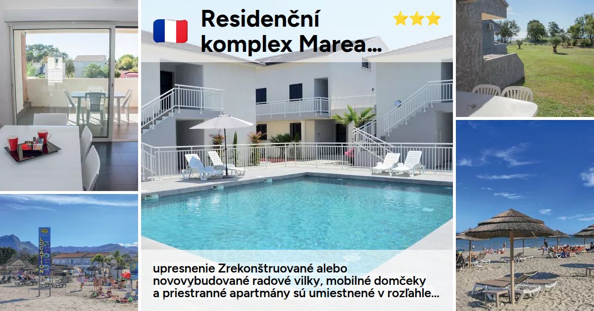 Residenční komplex Marea Resort (3* Hotel) - Korzika - Francúzsko - FR
