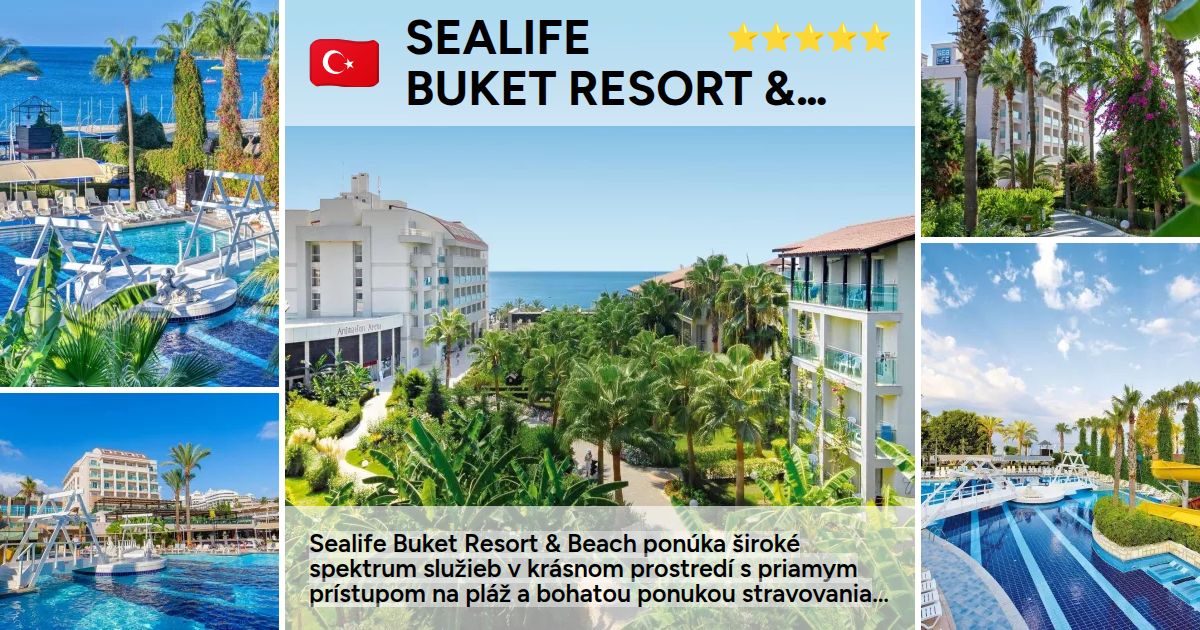 sealife buket resort & beach hotel alanya